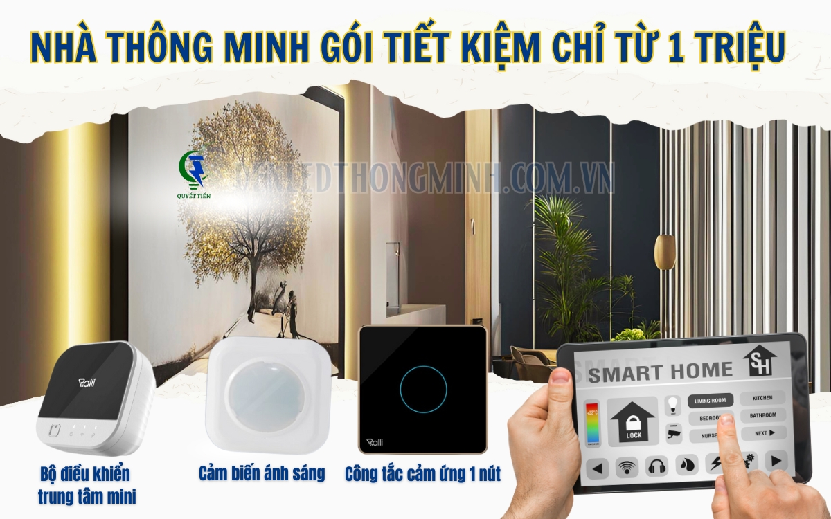 Gói nhà thông minh giải trí chỉ từ 1 triệu đồng