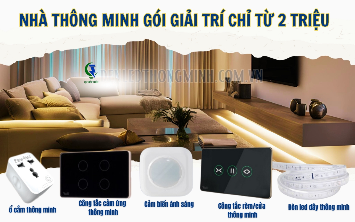 Gói nhà thông minh giải trí chỉ từ 2 triệu đồng