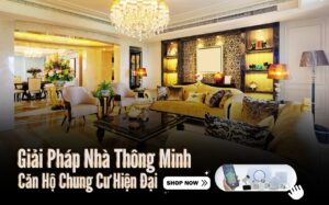 Hệ thống thiết bị smarthome cơ bản